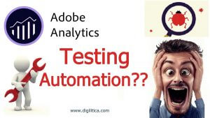 Adobe analytics testing automation